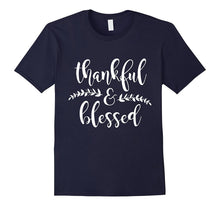 Thankful and Blessed Shirt Fall Thanksgiving Shirts