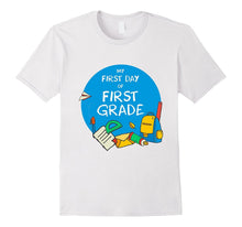 My First Day of First Grade New School Year T-Shirt