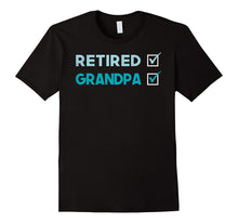 Mens Retired Grandpa Shirt Fathers Day Shirt