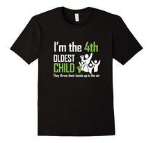 I'm the 4th Oldest Child Hands Up in the Air Kid Rivalry Tee
