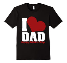 Mens I Love Dad Best Cute Fathers Day Gift Idea T-Shirt for Daddy