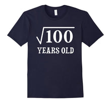 Square Root of 100 10 Yrs Years Old 10th Birthday T-Shirt