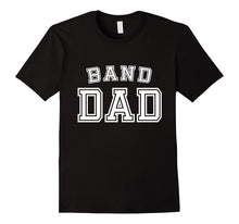 Band Dad High School Marching Band Cute Funny Father T-Shirt