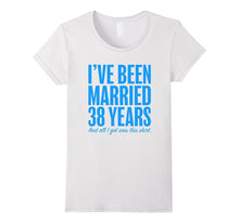 38 Years Married Anniversary Funny Wedding Gift T-Shirt