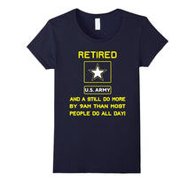 Retired US Army Veteran T-Shirt Gift for Veteran Day 2017