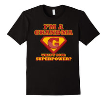 2 Sided Superhero Tee: I'm a Grandma What's Your Superpower?