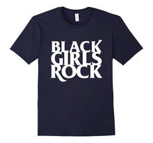 Black Girls Rock T-Shirt - #Blackgirlsrock Shirt