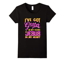 FUNNY GLITTER IN MY VEINS JESUS IN MY HEART T-Shirt Gift