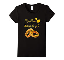 22nd Wedding Anniversary T-Shirt 22 Years Down Forever to Go