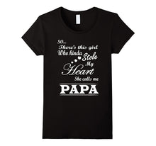 Stole My Heart She Calls Me Papa T-Shirt