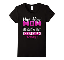 Hip Hop Mom Shirt Street Dance Breakdancing B-Boy T-Shirt