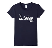 Est October 1947 Shirt Cool 70th Birthday Gifts TShirt