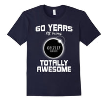 60th Birthday Solar Eclipse T-Shirt - August 21st 2017
