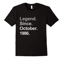 Legend Since October 1986 Shirt - 31st Birthday Gifts TShirt