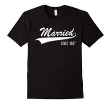 10th Wedding Anniversary Gift Shirt Married Since 2007 Shirt