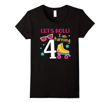 Let's Roll I'm Turning 4 T-Shirt Roller Skating Birthday
