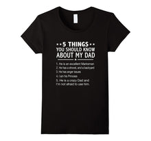 5 Things You Should Know About My Dad T-Shirt