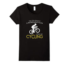 Retirement Plan Funny Bicycle Cycling Riding Gift T Shirt