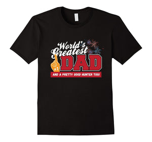 "Worlds Greatest Dad" Hunter T-Shirt