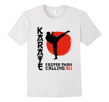 Karate Faster Than Calling 911 T-Shirt
