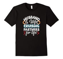 Husband and Wife Cruising Partners for Life T-Shirt Cruise