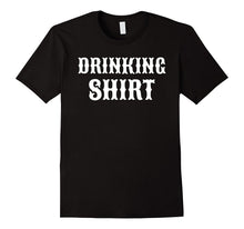 DRINKING SHIRT Funny Fun Joke Quote Vintage Beer T-Shirt