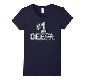 #1 Geepa T Shirt - Number One Father's Day Gift Tee