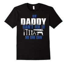 If Daddy Can't Fix It No One Can