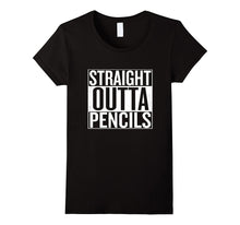 Straight Outta Pencils T-Shirt