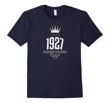 1927 - The Year Awesome Was Born 90th Birthday T-Shirt Gift