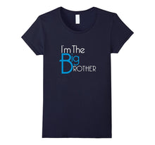 I'm the Big Brother Family T-Shirt