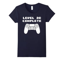 Level 30 Complete 30th Birthday T-Shirt Thirty Years Old Tee
