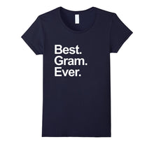 Best Gram Ever Shirt Grandparents Day Gift for Grandmother
