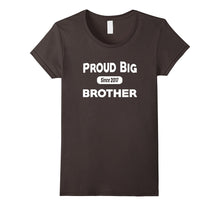 Proud Big Brother Since 2017 T-Shirt Popular Funny Quote Tee