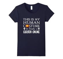 My Human Costume GARDEN GNOME Shirt Gift Halloween Funny