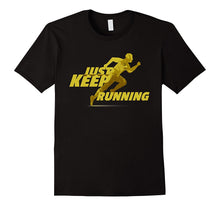 Just Keep Running Tshirt