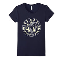 Texas Bigfoot Hunter Believe T-Shirt