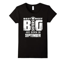 The Best Big Sisters Are Born in September T-Shirt