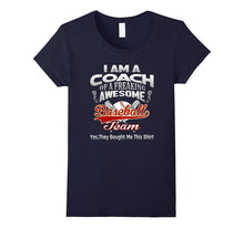 I Am a Coach Baseball Shirt,Best Baseball Coach Ever Gift