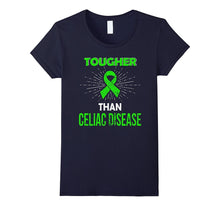 I'm Tougher Than Celiac Disease T Shirt