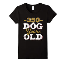 350 Dog Years Old T-Shirt Funny 50th Birthday Gag Gift