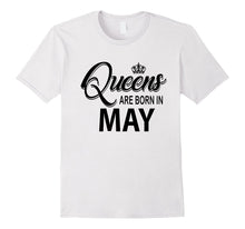 Queens Are Born in May T-Shirt