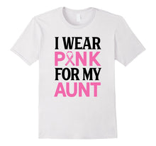 I Wear Pink for My Aunt.