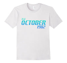 Est October 1982 Shirt - 35th Birthday Gifts Awesome TShirt