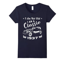 I Am Not Old I Am a Classic 1937 Funny Birthday Gift T-Shirt