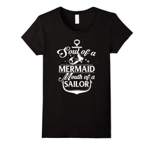Soul of a Mermaid Mouth of a Sailor T-Shirt
