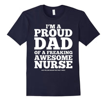Proud Dad Awesome Nurse T-Shirt White - The Gentle Sirs