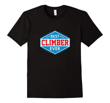 Best Climber Ever: Award Gift T-Shirt