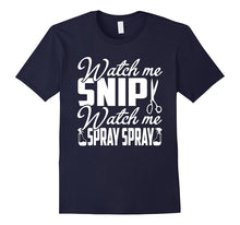 Hairstylist T Shirts - Watch Me Snip Hairstylist Shirt