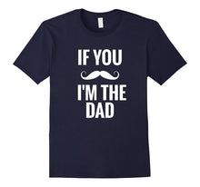 If You Mustache I'm the Dad - Pregnant Announcement T-Shirt
